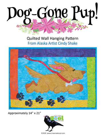 Dog Gone Pup - Digital Download Quilted Wall Hanging Pattern